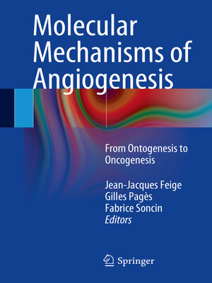 cover image of Molecular Mechanisms of Angiogenesis